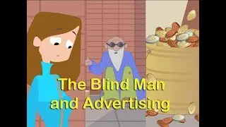 The Blind Man and Advertising | Moral Stories in English
