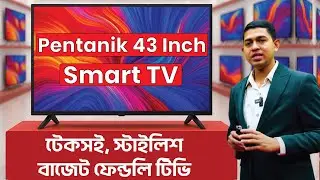 Pentanik 43 Inch Smart Android TV 😱 Smart LED TV Price In Bangladesh🔥43 inch TV Price In Bangladesh