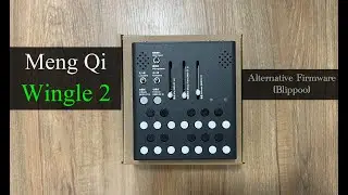 Meng Qi: Wingle 2  (Blippoo firmware)