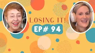 Alison Donnelly, mom and writer &ldquo;loses&rdquo; a lot of weight and some of her butt | Ep 94 | Losing It!