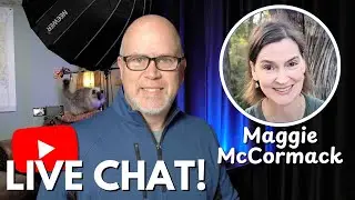 Live Chat with Maggie McCormack - Over 40 Youtube Success Story | Episode 8