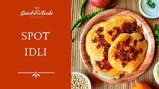 Spot Idli | Quick Fix Spot Idli Recipe (Hyderabadi Street Food) by the Quick Fix Cooks