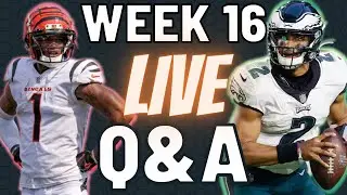 NFL Week 16 LIVE Q&A | Start/Sits, PLAYOFF Lineup Advice | Fantasy Football