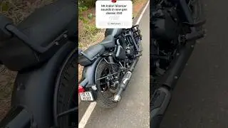HK Indori silencer sound in Bs7 classic 350 stealth Black  #royalenfiled #benellitrk
