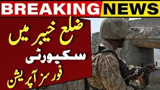 Security Forces Operation in Khyber District | Khyber News | Pak90 News