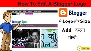 how to edit blogger logo | how to upload your logo and size changing the logo of blogger template