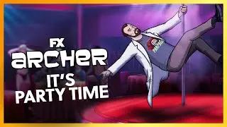 It&rsquo;s Party Time 😬 | Archer | FXX