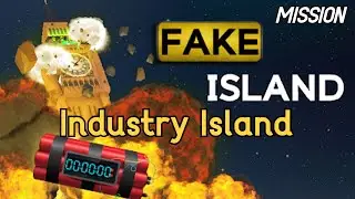 Fake Island: Demolished! | MISSION- Industry Island [No Commentary]