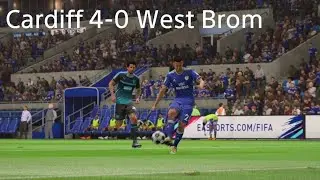 Cardiff 4-0 West Brom|FIFA 19