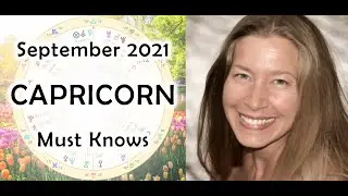 Capricorn September 2021 Astrology (Must-Knows)