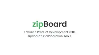 Enhance Product Development with zipBoard's Collaboration Tools