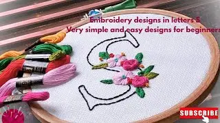 Embroidery design in letter S #tutorial Very simple and easy pattern for beginners..#handbroidery 