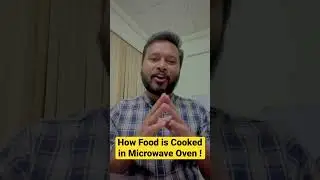 How Food is Cooked in Microwave Oven 🔥| Chemistry Around Us | #shorts #microwave #chemistryaroundus