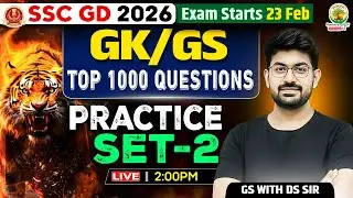 SSC GD 2026 | GK GS | Top 1000 Questions | Practice Set-2 | Complete Practice & PYQ | GS By DS Sir
