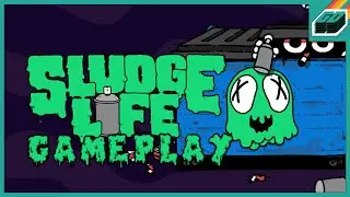 Sludge Life - Gameplay - No Commentary