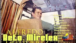 Mi pueblo- Alfredo Gutierrez (Con Letra HD) Ay Hombe!!!