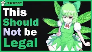 These things should not be legal... r/AskReddit #updootst