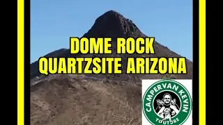 Dome Rock Quartzsite Arizona