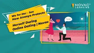 Ananya & Online Dating | We for Her | An Initiative by Novac Learning