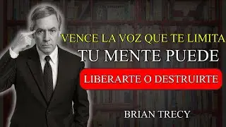Cómo vencer la voz que te sabotea 🎯 | Brian Tracy