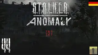 Let's Play STALKER Anomaly [DE] 44 Jupiter zu Fu&szlig; [Story Mode, Survivalist]