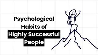 Psychological Habits of Highly Successful People