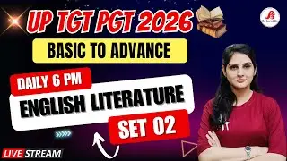 🔴 Set 02 | English Literature | UP TGT PGT 2026 | Basic to Advance