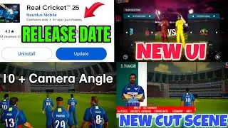 Real Cricket 25 V7 Biggest Update Date Fixed 🔥10+ Camera & 4 New Stadiums | RC25 V7 Download Now 💯