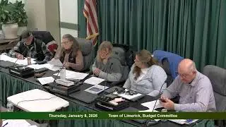 Limerick Budget Committee & Selectboard Joint Meeting 01/08/2026