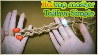DIY Kalung Masker 2in1 Terbaru // Macrame Strap Masker 2in1