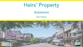 Heirs Property Presentation 4: Assistance