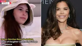Lauren S&aacute;nchez Celebrates Daughter Ella&rsquo;s College Acceptance! 🎓💖 #laurens&aacute;nchez #ella #celebrate