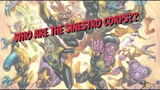 Who are the Sinestro Corps?