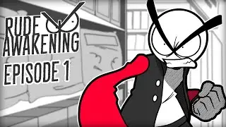 RUDE AWAKENING - Ep 1: Cereal Smackdown