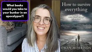 How to Survive Everything by Ewan Morrison (Book Review & Spoilers)