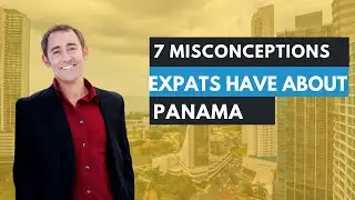 What misconceptions do expats have about life in Panama?