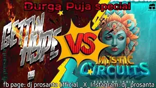 FREEBOT - GETTIN' HYPE_X_Sita Ram (feat. Bass Bash Music) II dj.prosanta II DURGA PUJA 2024 II