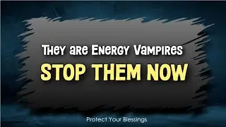 Don&rsquo;t Let Unhealed People Steal Your Blessings! Protect Your Energy NOW