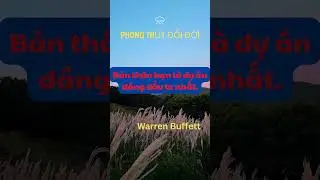 c&acirc;u n&oacute;i của werren buffett#phongthuy #cuocsong #phongthuydoidoi #phongthuycuocsong