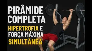 A Técnica Mais Poderosa Para Hipertrofia e Força Máxima