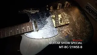 MOMOSE GUITAR SHOW SPECIAL   MT BC '21WSE B