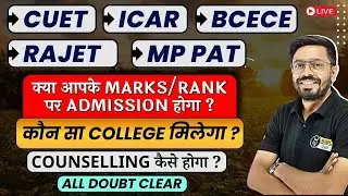 CUET | ICAR | BCECE | MP PAT | RAJET 2024| PCB/PCM/PCMB/Agri Cutoff & Rank Analysis| All Doubt Clear