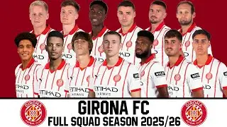 Girona FC Official Squad Season 2025/26