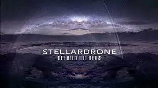 Stellardrone - Between The Rings [Full Album]