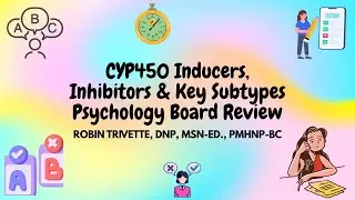 Psychology Board Review Robin Trivette, DNP, MSN Ed , PMHNP BC Video