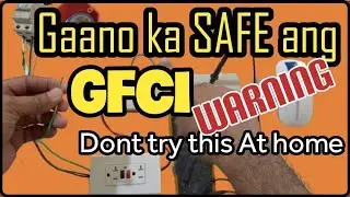 GFCI OUTLET GAANO KA SAFE? WARNING! Don
