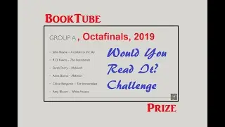 Would You Read It? Challenge: #BookTubePrize Octafinals 2019: Group A
