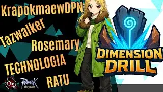 DIMENSION DRILL 6/1 Feat.RATU , ROSEMARY , TECHNOLOGIA , KRAPOKMAEWDPN