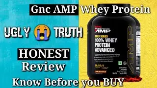 Gnc AMP Whey Protein HONEST review ( with LAB REPORT )