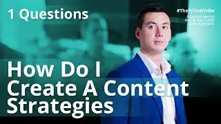 How Do I Create A Content Strategy? | Primal 020